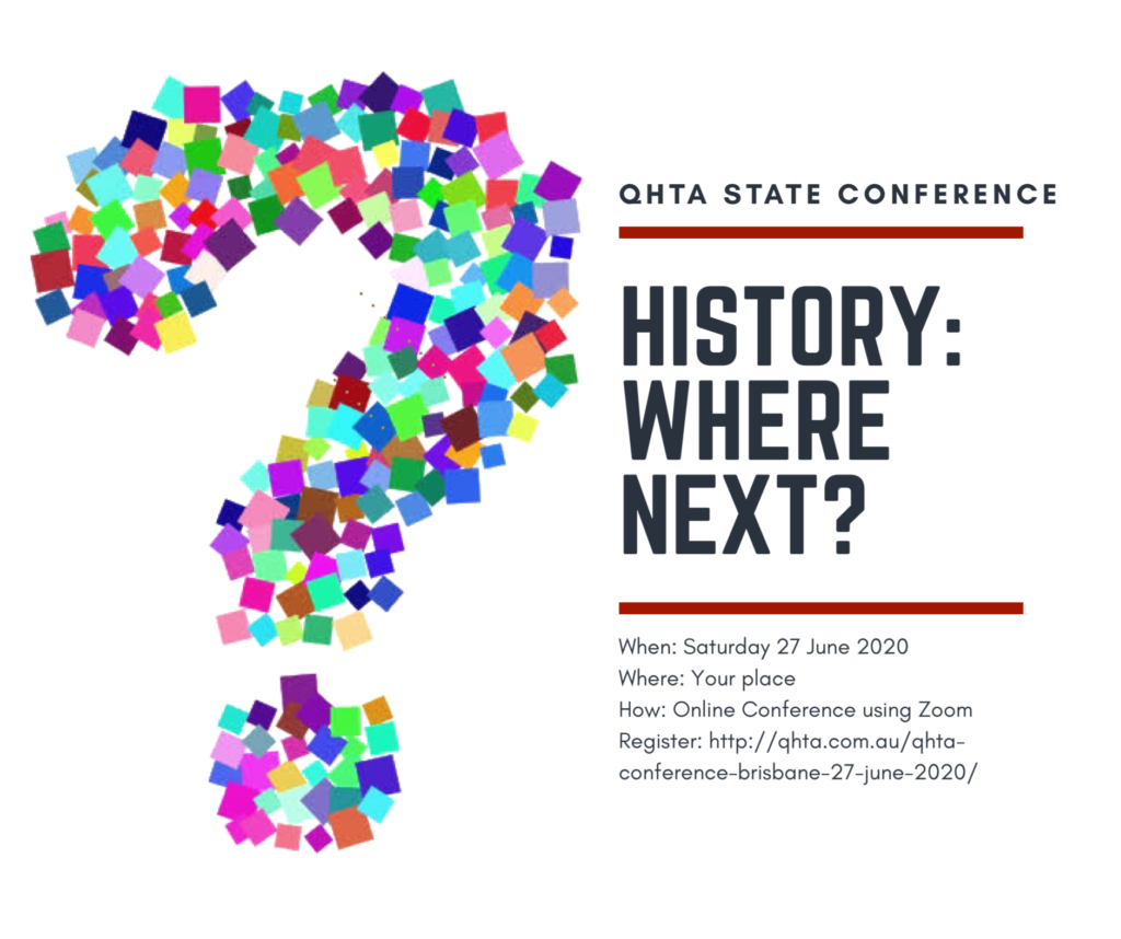 2020 QHTA Virtual State History Conference QHTA